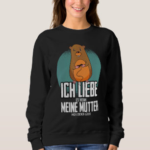 Ich Liebe Es Wenn Meine Mama Mich Zocken Lösst Gam Sweatshirt
