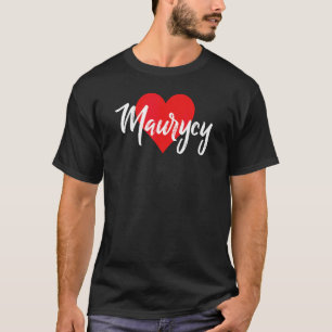 Ich Liebe Maurycy Vorname Liebe Herz T-Shirt