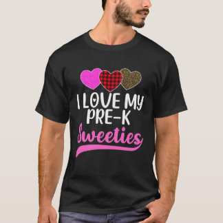 Ich liebe meine Pre K Sweeties Hearts Valentine s  T-Shirt