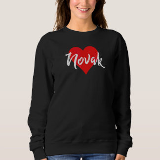 Ich Liebe Novak Vorname  Liebe Herz Sweatshirt