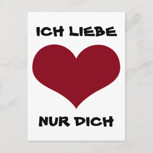 ICH LIEBE NUR DICH - rotes Herz Postcard