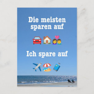 „Ich spare auf … Reisen!“ Postkarte Postcard