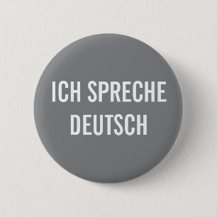 ICH SPRECHE DEUTSCH   I SPEAK GERMAN BUTTON