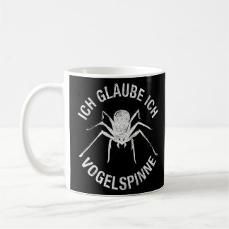 Ich Vogelspider Spider Tarantula Pet Spider Web Coffee Mug