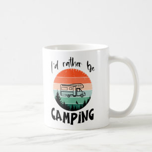 Ich würde lieber campen Wohnmobil – Grafikdesign Coffee Mug