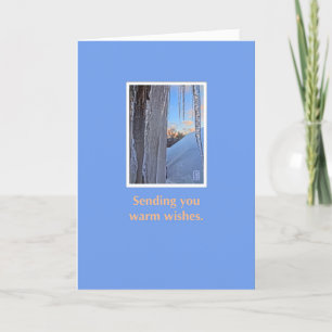 Icicles at Sunrise Warm Wishes Card