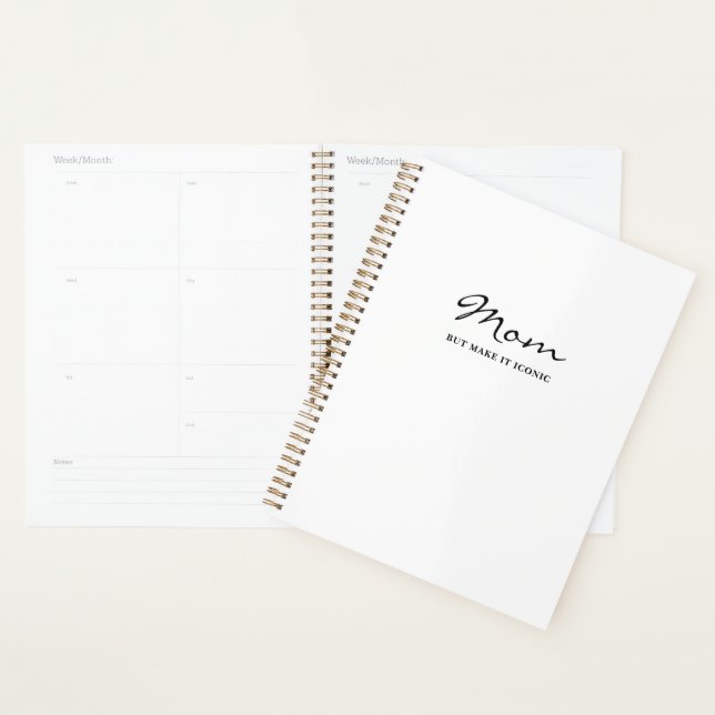 Iconic Fun Witty Cool Mum Minimalist Planner (Display)