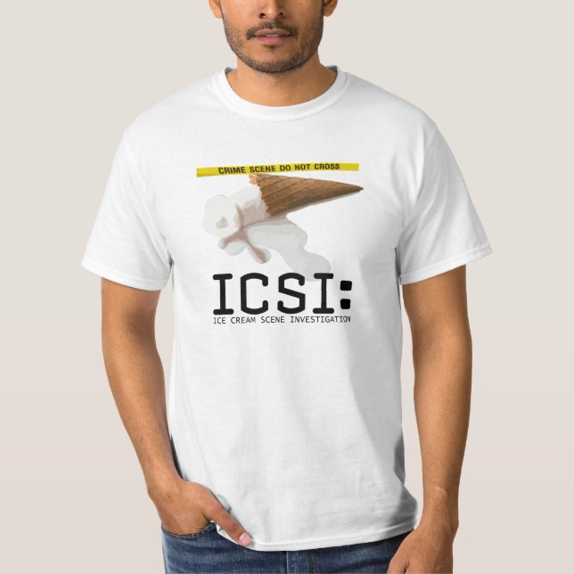 ICSI: Ice Cream Scene Investigation Funny Tee (Front)
