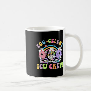 Icu Crew Egg-celent Cute Bunny Easter Intensive Ca Coffee Mug