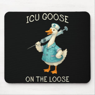 Icu goose on the loose funny nurse animal nursing mouse pad