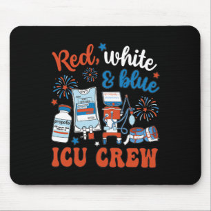 Icu Nurse 4th July Independence Day Red White Blue Mouse Pad