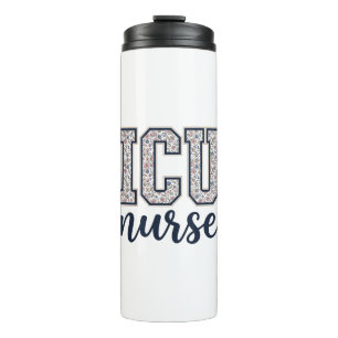 ICU Nurse Floral Varsity Shirt Design_1 Thermal Tumbler
