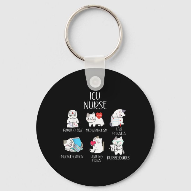 ICU Nurse Funny Cat Intensive Care Unit Nursing Key Ring (Front)