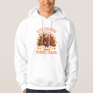ICU Nurse Gobble Squad Women Men ICU Nurse Thanksg Hoodie