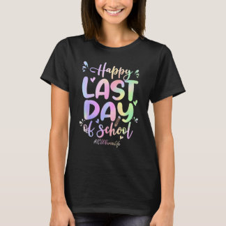 Icu Nurse Happy Last Day Of School Tie Dye T-Shirt