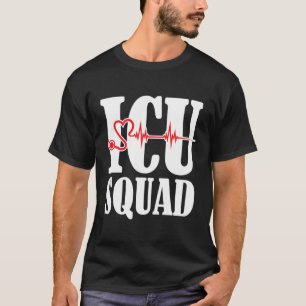 Icu Nurse Icu Squad T-Shirt