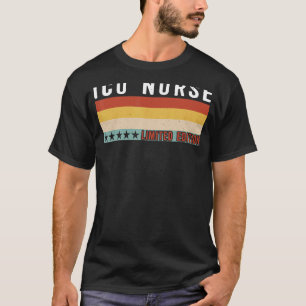 ICU Nurse Job Title Profession Worker Appreciation T-Shirt