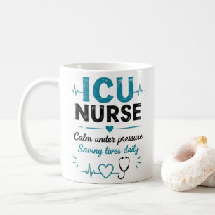ICU Nurse Mug Funny Nurse Gift Intensive Care