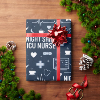 ICU Nurse Night Shift Wrapping Paper
