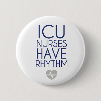ICU Nurses 6 Cm Round Badge