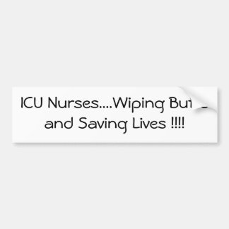 ICU Nurses Creed Bumper Sticker
