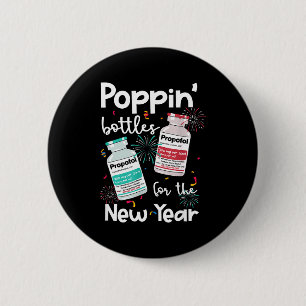 Icu Nurses New Year Eve Outfits Pn Bottles Cu Er N 6 Cm Round Badge