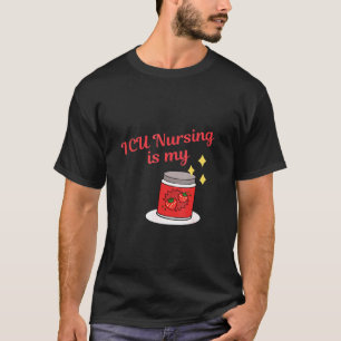 Icu Nursing Is My Jam Icu Nursenurse Practitioner T-Shirt