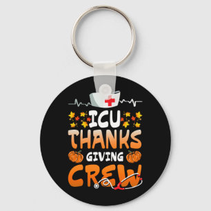 ICU Thanksgiving Crew Hostal Nurses Scrub Top Men Key Ring
