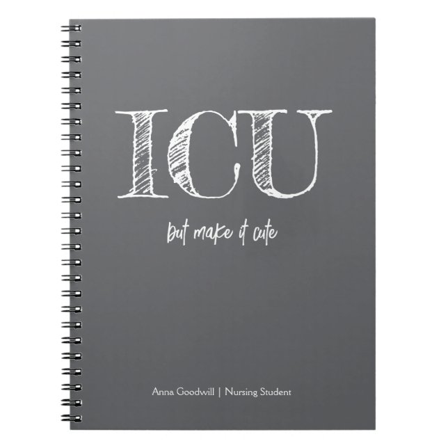 ICU Trendy Minimalist Dark Grey Nursing Student Notebook (Front)