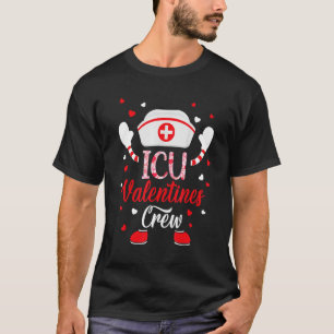 ICU Valentines Day Shirt Nurse Crew Family Group N