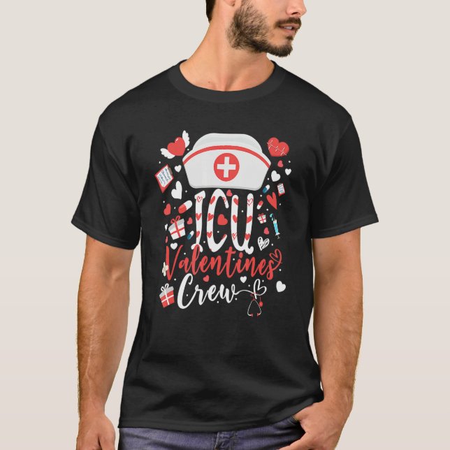 ICU Valentines Nurse Crew Family Group Nursing Lov T-Shirt (Front)