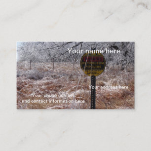 Icy Petroleum Pipeline Warning Business Card