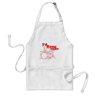 I'd Bang That! Standard Apron