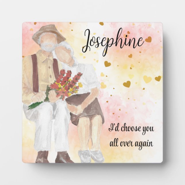 I'd Choose You All Over Again Senior Anniversary Plaque (Front)