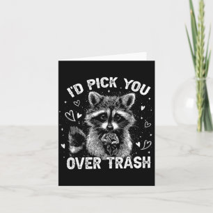 I'd Ck You Over Trash Funny Raccoon Retro Valentin Card