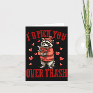 I'd Ck You Over Trash Funny Raccoon Retro Valentin Card
