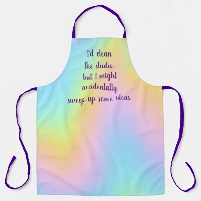 "I'd Clean The Studio, But..." Apron (Front)