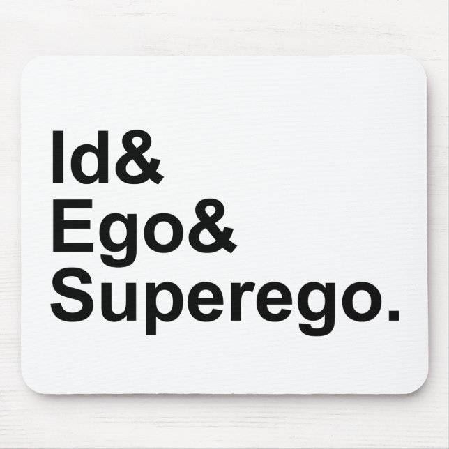 Id Ego Superego | Three Parts of the Psyche Mouse Pad (Front)