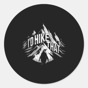 Id hike that funny penguin meme mountain hiking classic round sticker