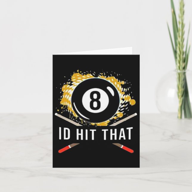 Id Hit That - 8-ball Pool Billiards Fun  Card (Front)