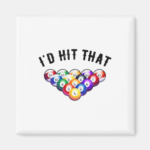 Id Hit That Billard Player Pool Billard Snooker Po Magnet