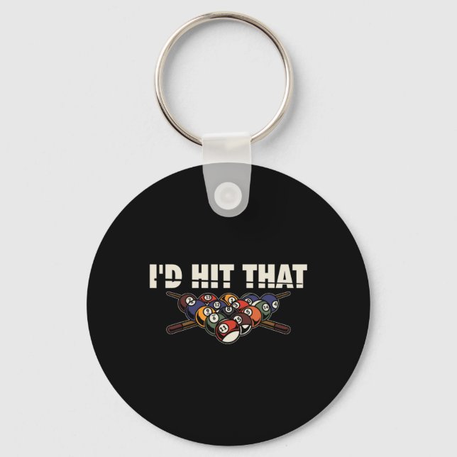 Id Hit That Billiard Player Snooker Pool  Key Ring (Front)