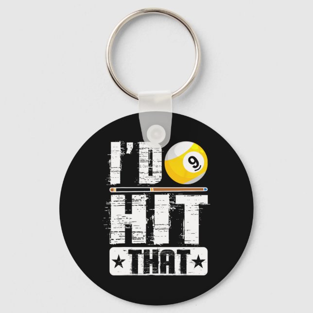 Id Hit That Billiards Pool Player Fan  Key Ring (Front)