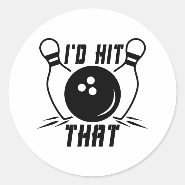 I'd Hit That Bowling Print Classic Round Sticker (Front)