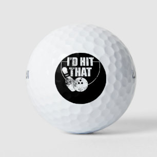 I'd Hit That Bowling product Funny Gift For Bowler Golf Balls