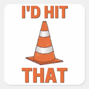 I'd hit that funny autocross orange cone men women square sticker
