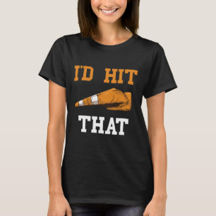 I'd Hit That Funny Halloween Costume Traffic Cone T-Shirt