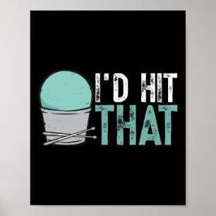 I'd Hit That Gym Fitness Cl Workout Cardio Drummin Poster