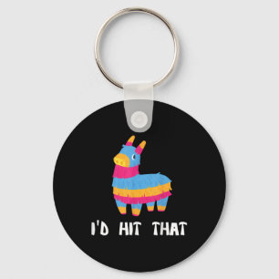 Id Hit That Pinata Cinco De Mayo Party Mexico  Key Ring