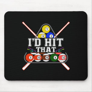 Id Hit That Pool Player Billiards Snooker 8 Ball G Mouse Pad